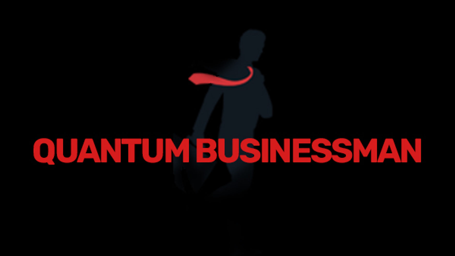Quantum Businessman
